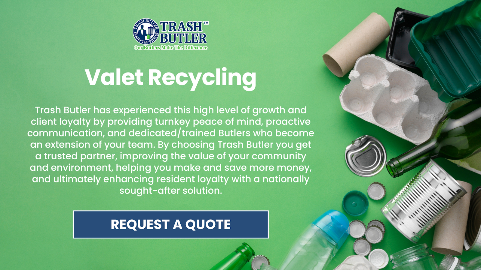 Valet Recycling